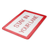 Blijf in je luie wegbord badmat (Gekanteld)