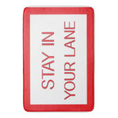 Blijf in je luie wegbord badmat (Voorkant Verticaal)