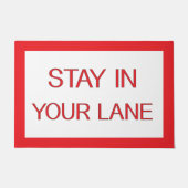 Blijf in je luie wegbord deurmat (Voorkant)