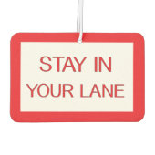 Blijf in je luie wegbord luchtverfrisser (Achterkant)