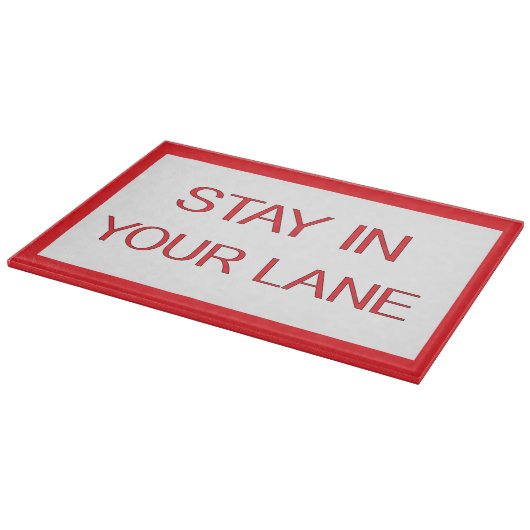 Blijf in je luie wegbord snijplank (Hoek)