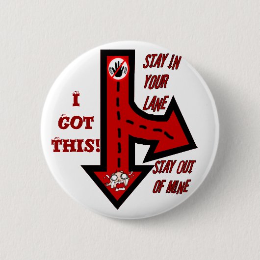 Blijf in je rijstrook, niet de mijne!_Button Ronde Button 5,7 Cm (Voorkant)