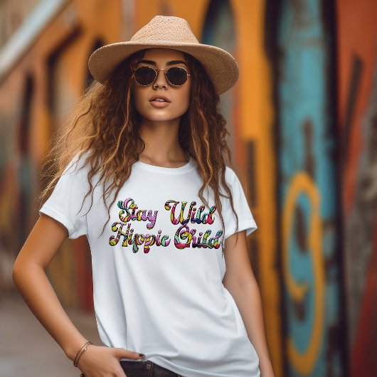 Blijf in Wild Hippie T-shirt