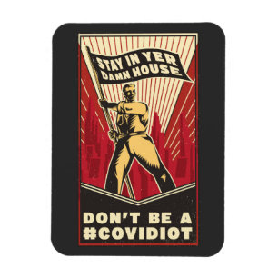 BLIJF IN YER HUUSE magnet Magneet