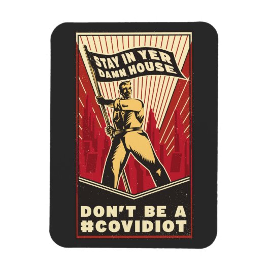 BLIJF IN YER HUUSE magnet Magneet (Verticaal)