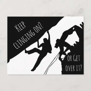 Blijf je vastklampen of kom eroverheen? Rotsbeklim Briefkaart