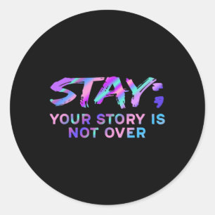 Blijf je verhaal vertellen, niet over zelfmoordpre ronde sticker