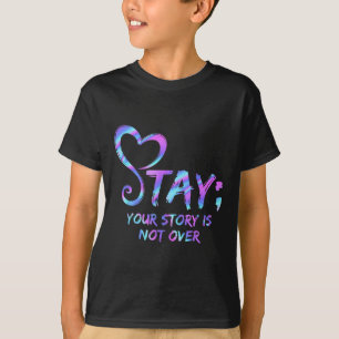 Blijf je verhaal vertellen, niet over zelfmoordpre t-shirt