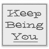 "Blijf jezelf" frase Sticker (Voorkant)