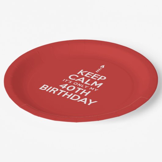 Blijf kalm Alleen 40e verjaardag Papieren Borden Papieren Bordje (Gekanteld)