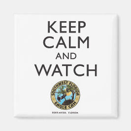 Blijf kalm & bekijk de Southwest Florida Eagle Cam Magneet