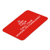 Blijf kalm & bel een school psycholoog Flex Magnet Magneet (Linkerzijde)