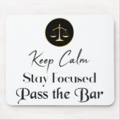 Blijf Kalm. Blijf gefocust. Ga het examen van de B Muismat (Voorkant)