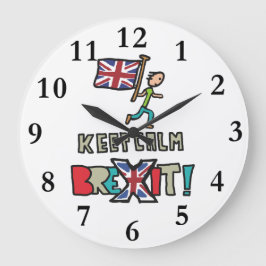 Blijf kalm Brexit Grote Klok