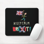 Blijf kalm Brexit Muismat (Met muis)