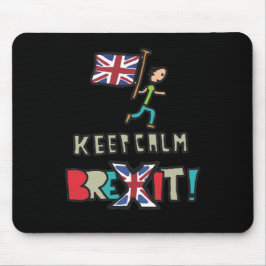 Blijf kalm Brexit Muismat