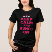 Blijf kalm Bunco Tri-Blend Shirt (Voorkant)