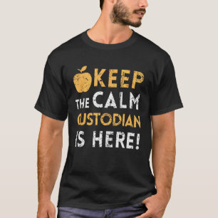 Blijf kalm De bewaarder is hier Janitor T-shirt