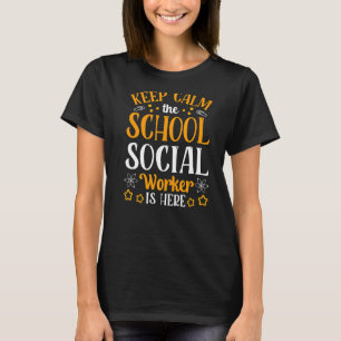 Blijf kalm, de maatschappelijk werker van de schoo t-shirt