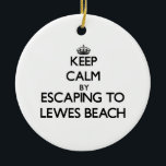 Blijf kalm door naar Lewes Beach Delaware te ontsn Keramisch Ornament<br><div class="desc">Gebruik het zoekgereedschap in mijn winkel om andere Lewes Beach-koopwaar te vinden. Blijf kalm door te ontsnappen aan Lewes Beach Delaware producten beschikbaar op tshirts, sweatshirts, kinder shirten, baby, stickers, magneten en nog veel meer Lewes Beach-kleding die volledig aan uw specificaties kan worden aangepast. Als je wilt wat je ziet,...</div>