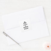 Blijf kalm door Steak te eten Vierkante Sticker (Envelop)