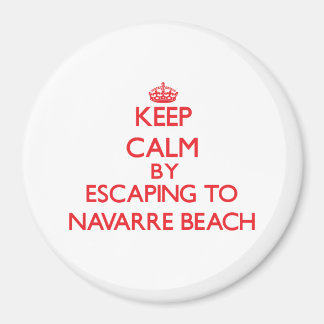 Blijf kalm door te ontsnappen naar Navarre Beach F Magneet