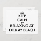 Blijf kalm door te relaxen in Delray Beach Florida Briefkaart (Voorkant / Achterkant)