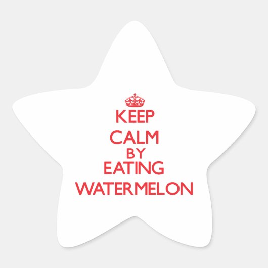 Blijf kalm door Watermelon te eten Ster Sticker (Voorkant)