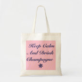 Blijf kalm Drink Champagne Roze Tas (Voorkant)