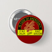Blijf kalm, Eat Bacon Button (Voorkant /achterkant)