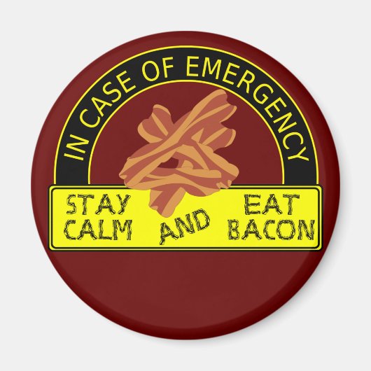 Blijf kalm, Eat Bacon Magnet (Voorkant)