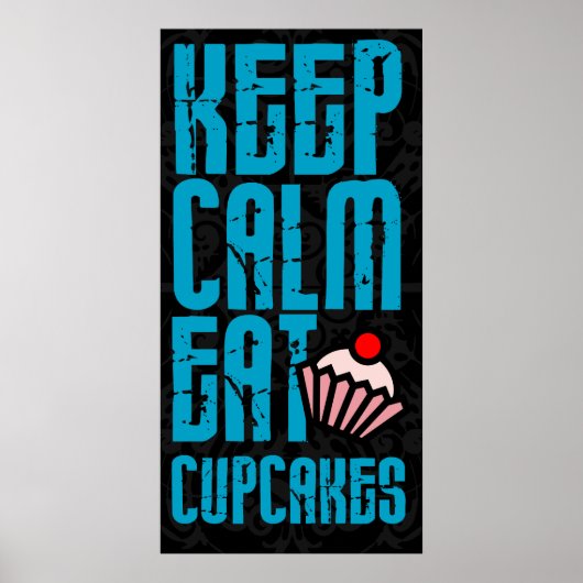 Blijf Kalm. Eat Cupcakes Bakery Poster (Voorkant)