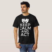 Blijf kalm en actie ondernemen t-shirt (Voorkant volledig)
