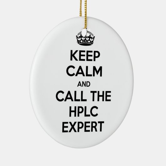 Blijf kalm en bel de HPLC-expert Keramisch Ornament (Rechts)