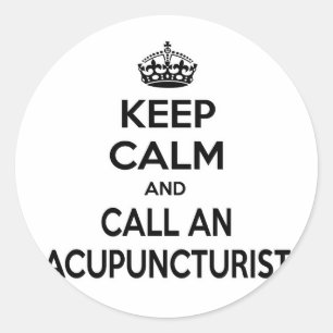 Blijf kalm en bel een Acupuncturist Ronde Sticker