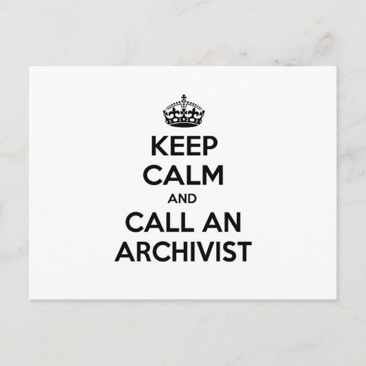 Blijf kalm en bel een archivaris briefkaart (Voorkant)
