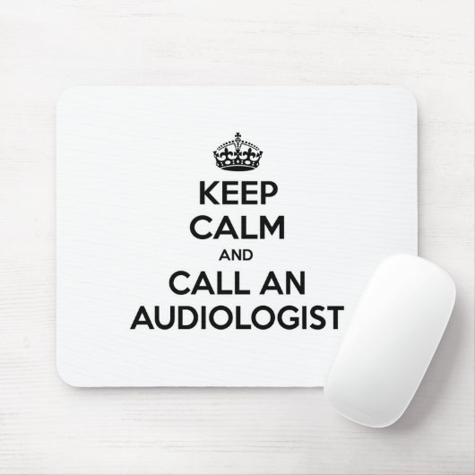 Blijf kalm en bel een audioloog muismat (Met muis)