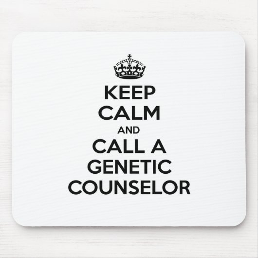 Blijf kalm en bel een genetische adviseur muismat (Voorkant)