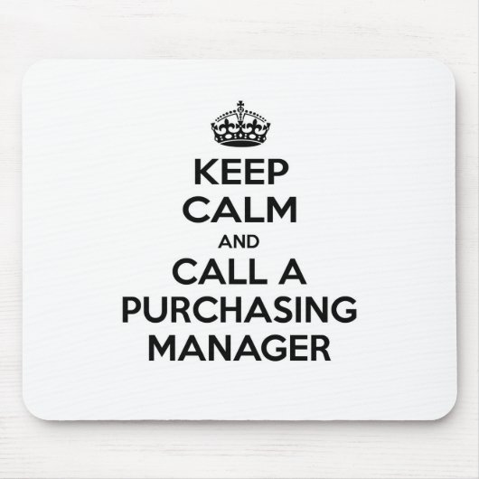 Blijf kalm en bel een inkoopmanager muismat (Voorkant)