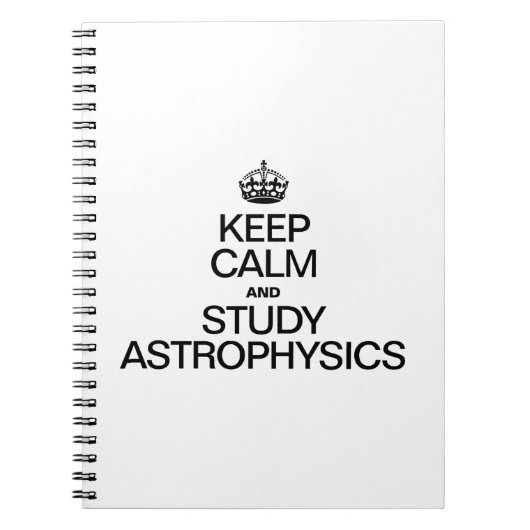 BLIJF KALM EN BESTUDEER ASTROFYSICA NOTITIEBOEK (Voorkant)