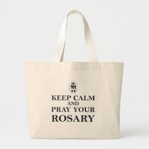 Blijf kalm en bewaar uw Rosary Black op wit Grote Tote Bag