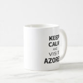 Blijf kalm en bezoek de Azoren Koffiemok (Voorkant rechts)