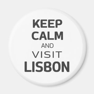 Blijf kalm en bezoek Lissabon Magneet