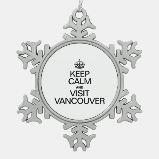 BLIJF KALM EN BEZOEK VANCOUVER TIN SNEEUWVLOK ORNAMENT (Voorkant)