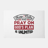 Blijf kalm en bid dat Gods plan onbeperkt is Deurmat (Voorkant)