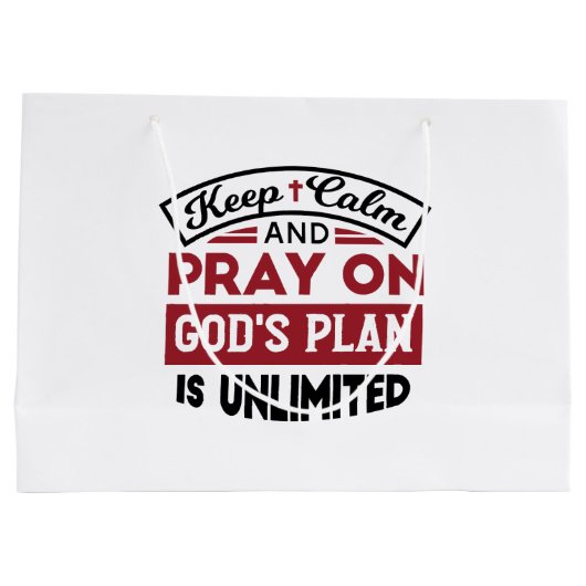 Blijf kalm en bid dat Gods plan onbeperkt is Groot Cadeauzakje (Achterkant)