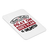 Blijf kalm en bid dat Gods plan onbeperkt is Magneet (Rechterzijde)