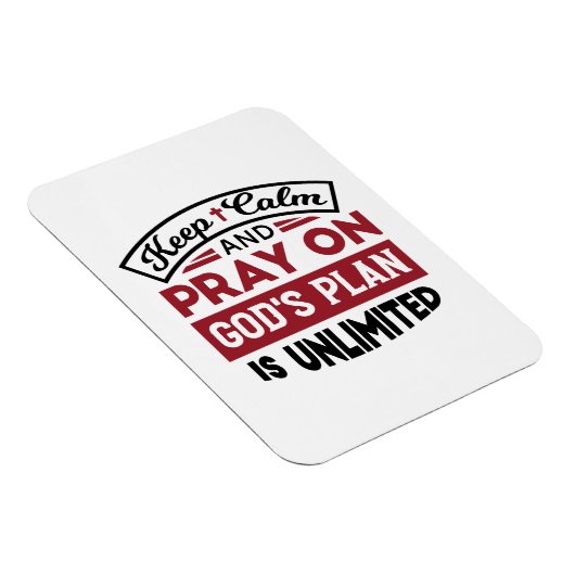 Blijf kalm en bid dat Gods plan onbeperkt is Magneet (Rechterzijde)