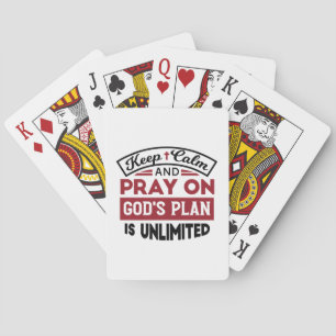 Blijf kalm en bid dat Gods plan onbeperkt is Pokerkaarten