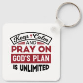 Blijf kalm en bid dat Gods plan onbeperkt is Sleutelhanger (Achterkant)